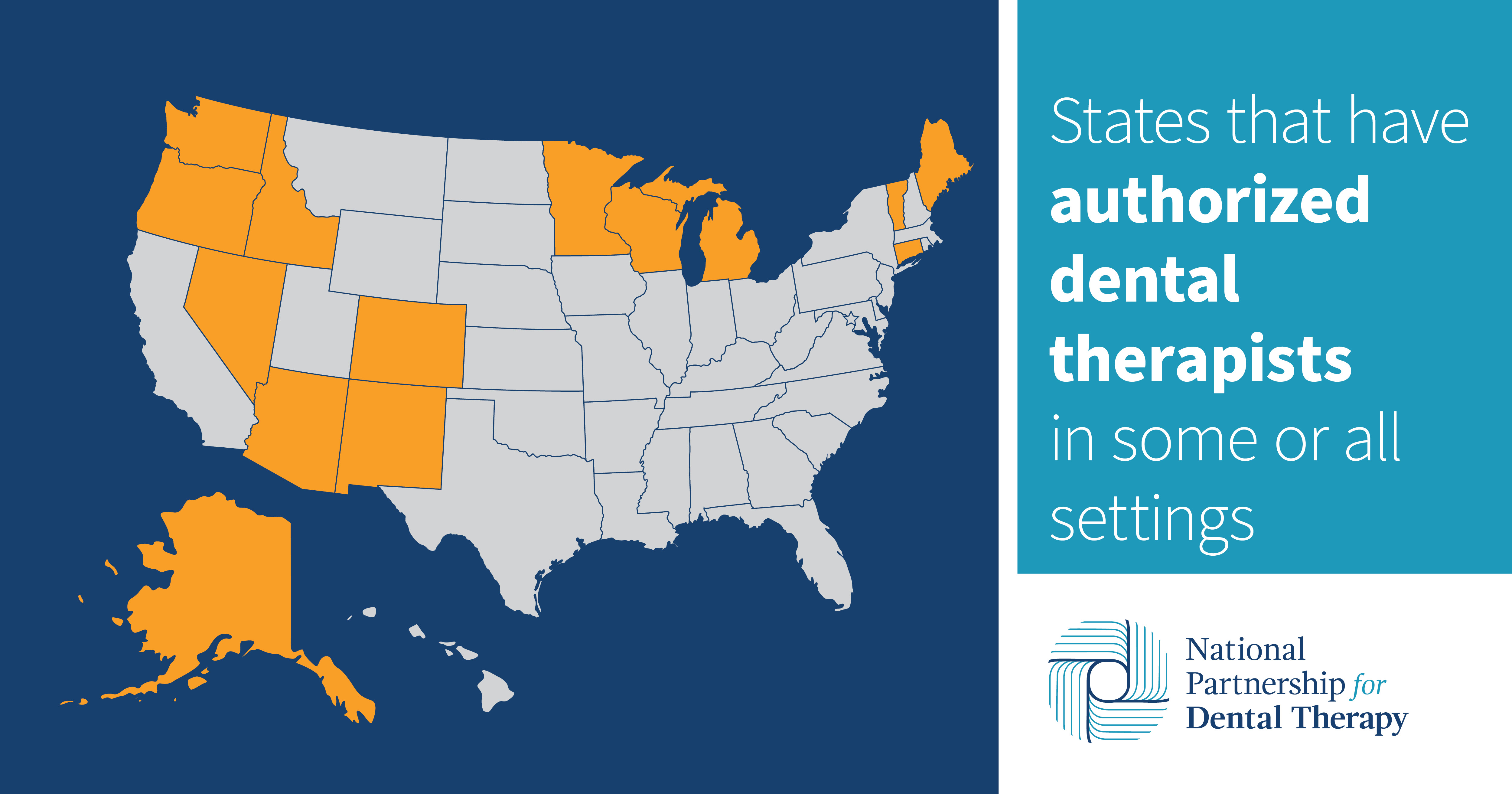 Map of that have authorized dental therapists in some or all settings